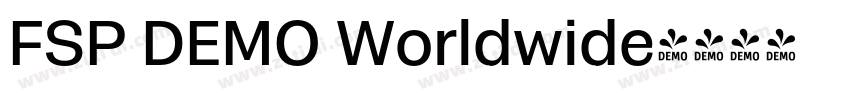 FSP DEMO Worldwide字体转换 FSP DEMO Worldwide字体转换